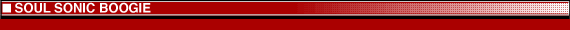 SOUL SONIC BOOGIE