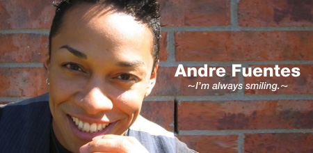 Andre Fuentes �`I�fm always smiling.�`